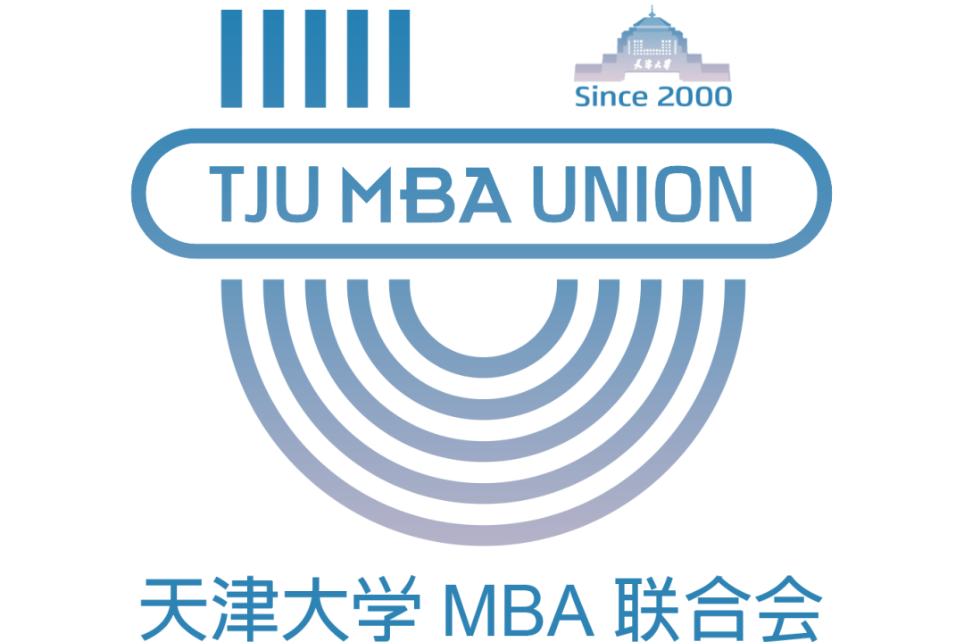 官宣｜天津大学第二十一届MBA联合会主席团亮相
